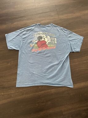 Big Dogs If You Can’t Golf With The Big Dogs Stay Of The Course T-shirt Size XXL